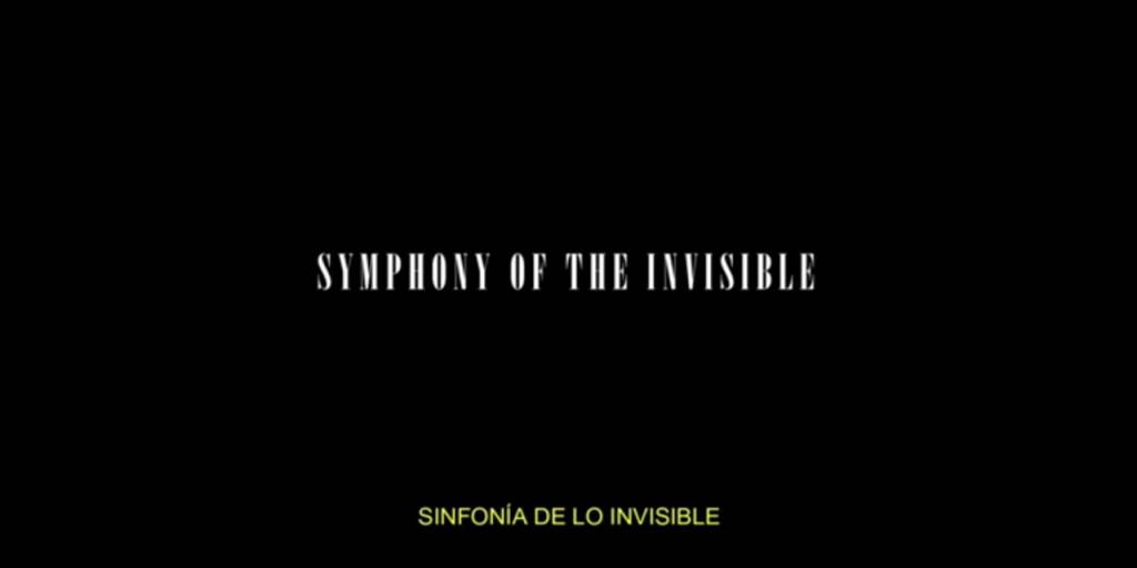 ESPECIAL | Sinfonía de lo&nbsp;invisible